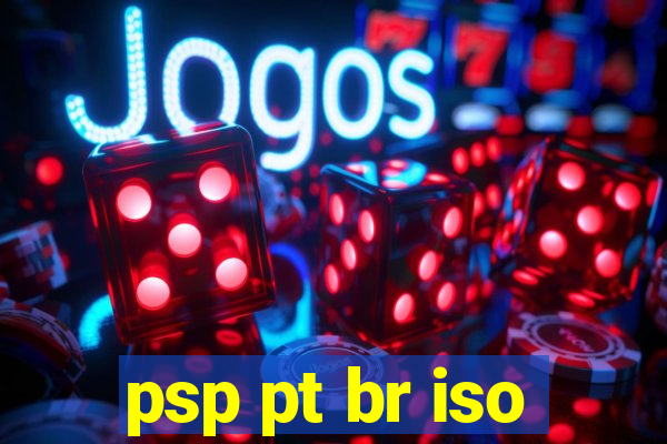 psp pt br iso